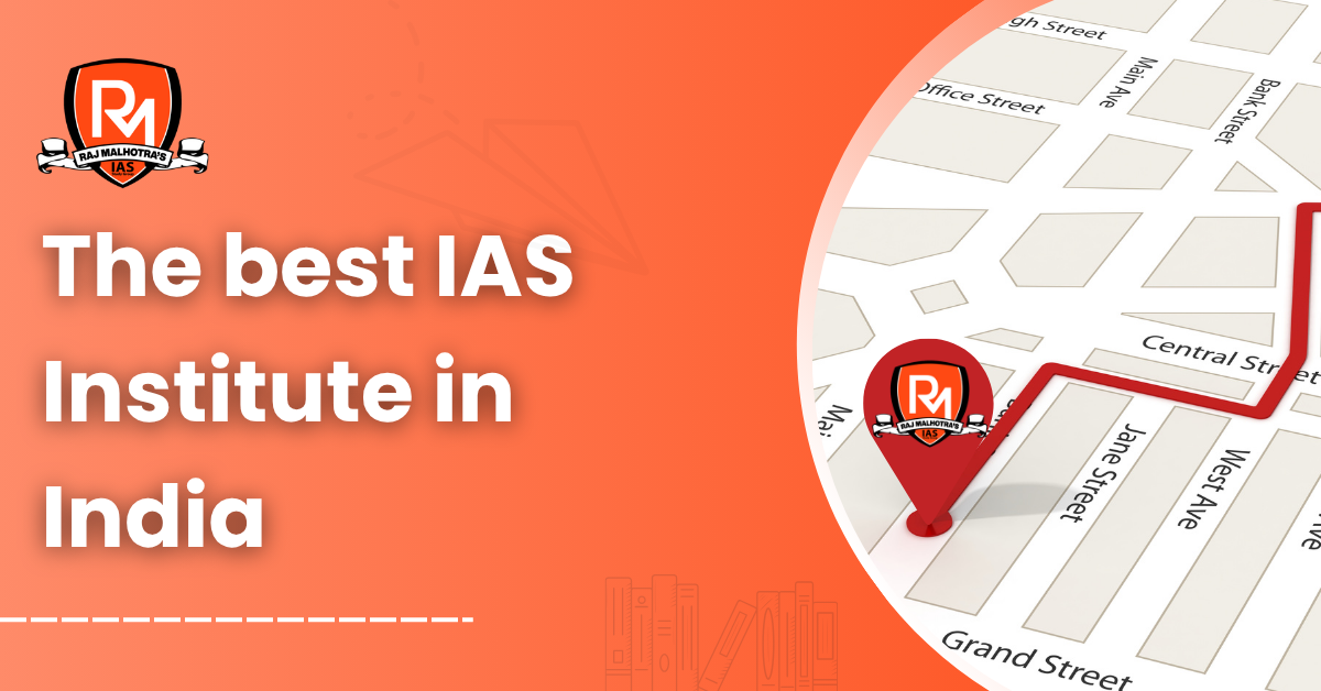 The Best IAS Institute in India